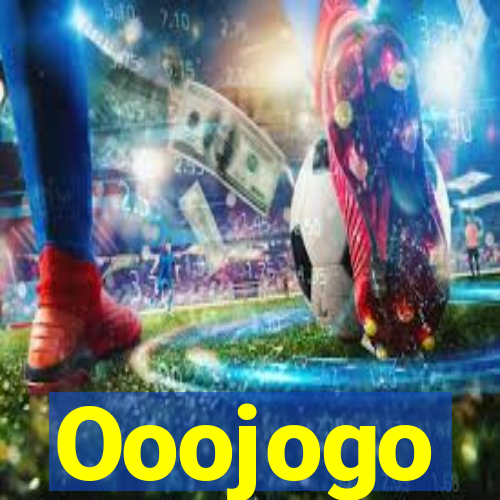 Ooojogo