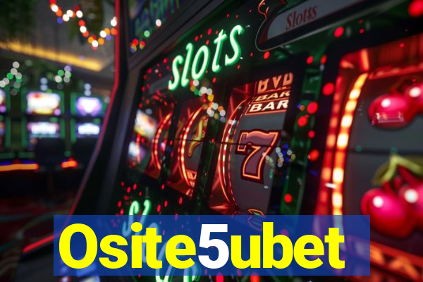 Osite5ubet