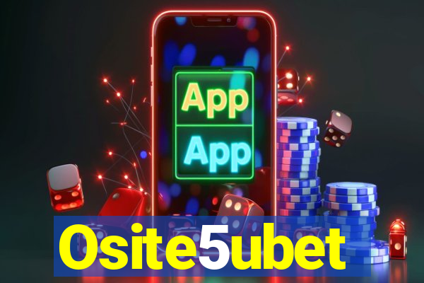 Osite5ubet