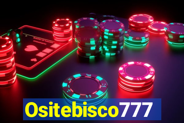 Ositebisco777