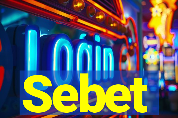 Sebet