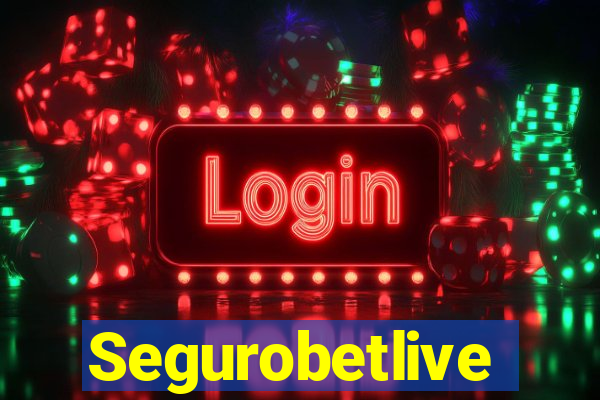 Segurobetlive