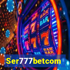 Ser777betcom