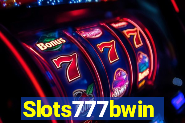 Slots777bwin