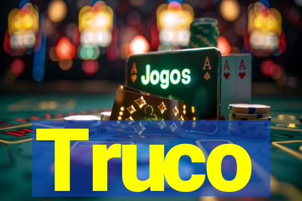 Truco