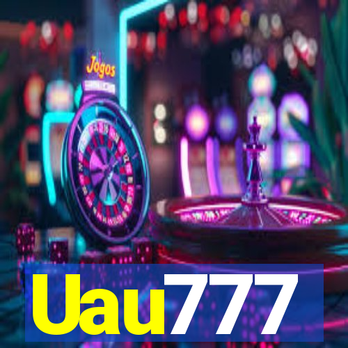 Uau777