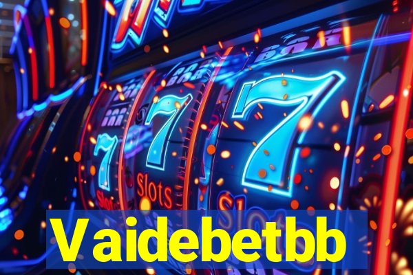 Vaidebetbb