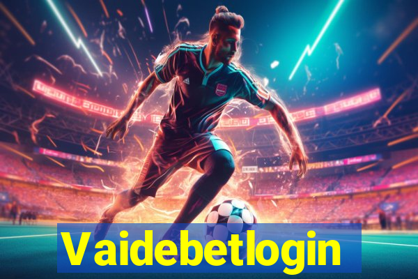 Vaidebetlogin