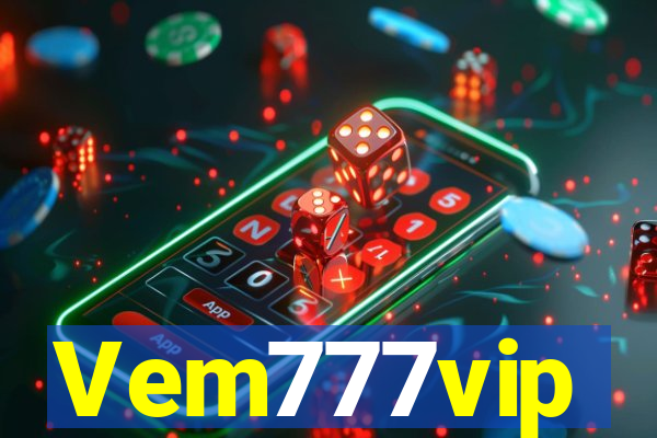 Vem777vip