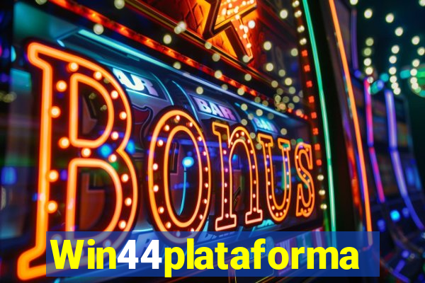 Win44plataforma