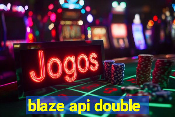 blaze api double