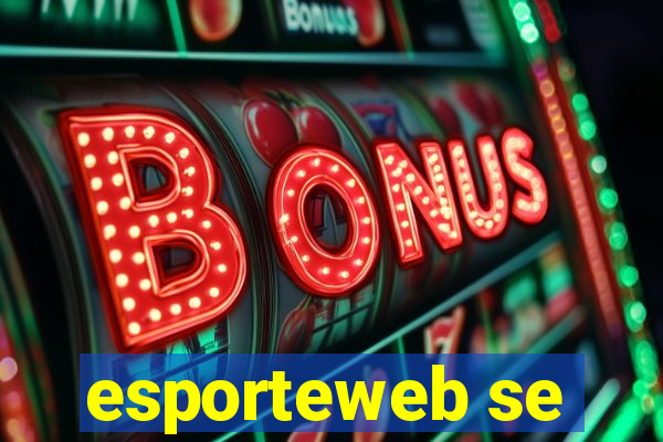 esporteweb se