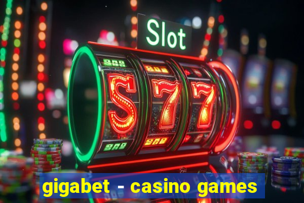 gigabet - casino games