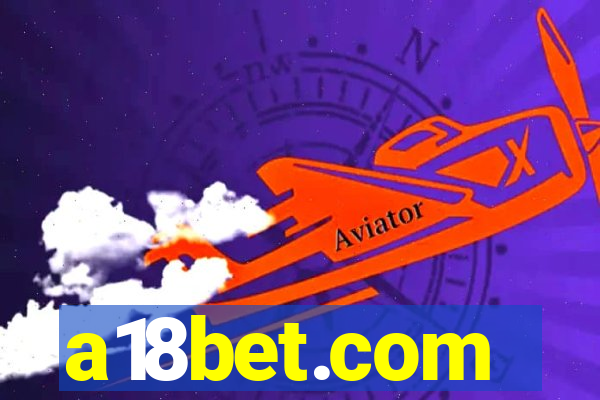 a18bet.com