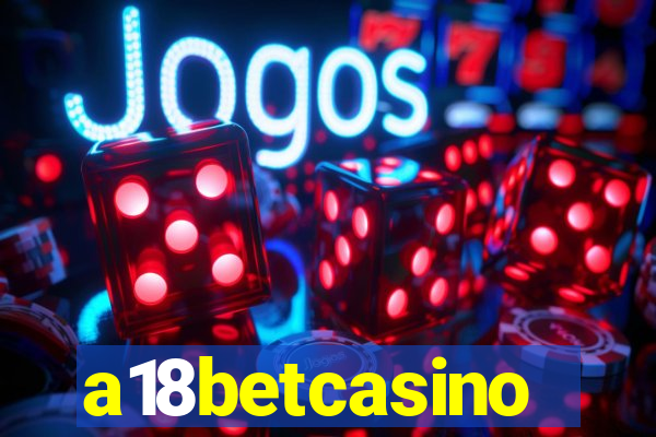 a18betcasino