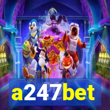 a247bet