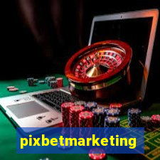 pixbetmarketing