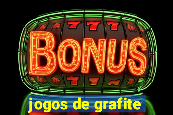 jogos de grafite