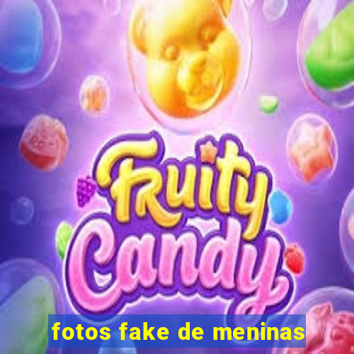 fotos fake de meninas