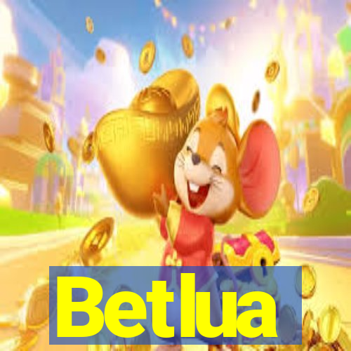 Betlua