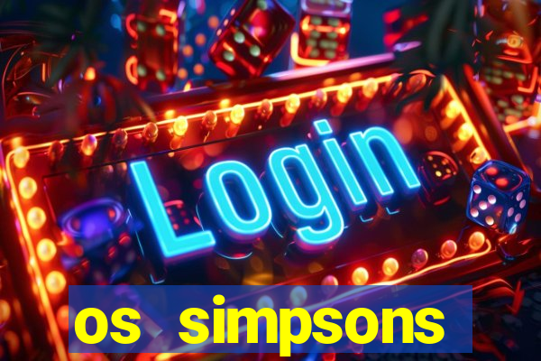 os simpsons assistir online