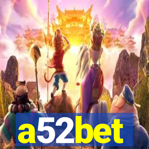 a52bet