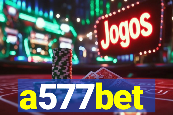 a577bet