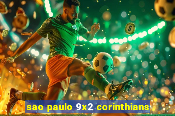 sao paulo 9x2 corinthians