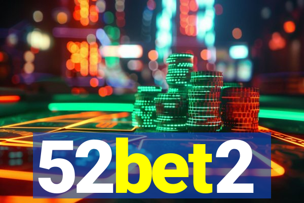 52bet2