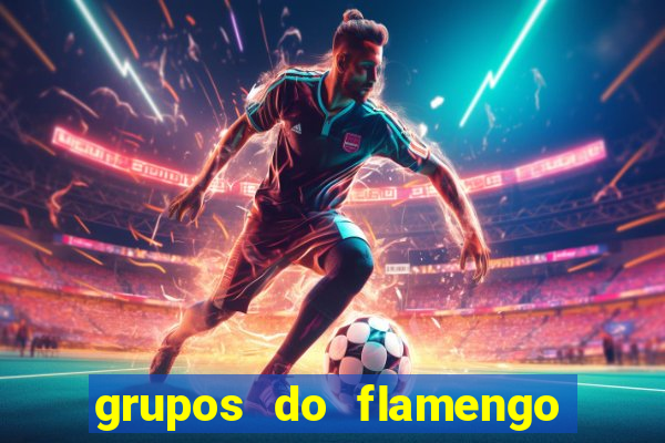 grupos do flamengo no whatsapp