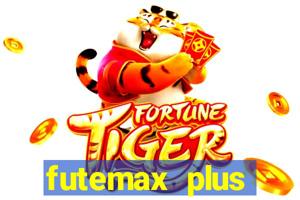 futemax plus futebol ao vivo