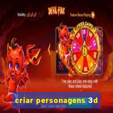 criar personagens 3d