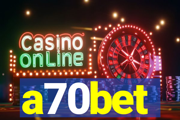 a70bet