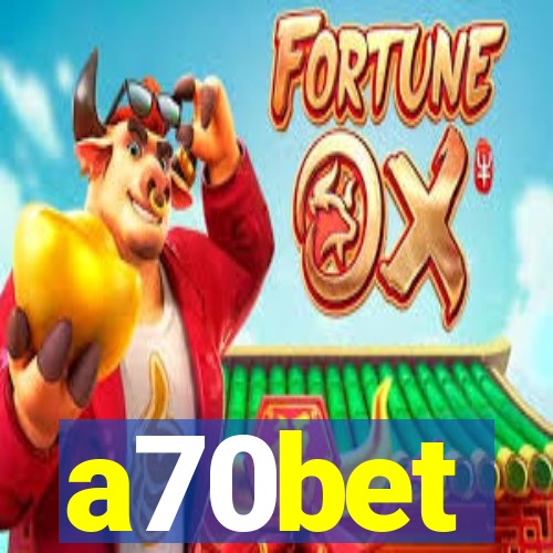 a70bet