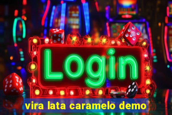 vira lata caramelo demo