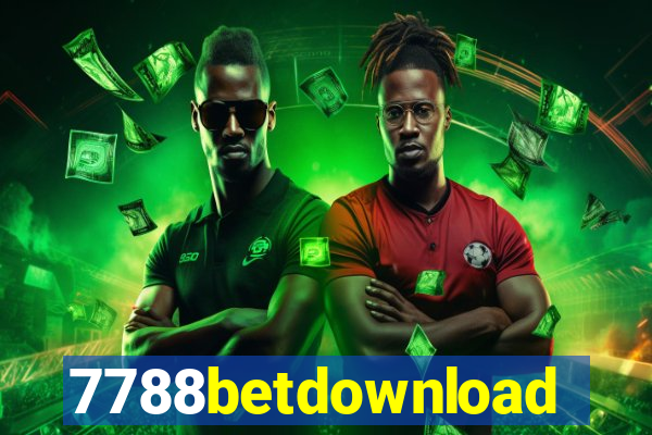 7788betdownload