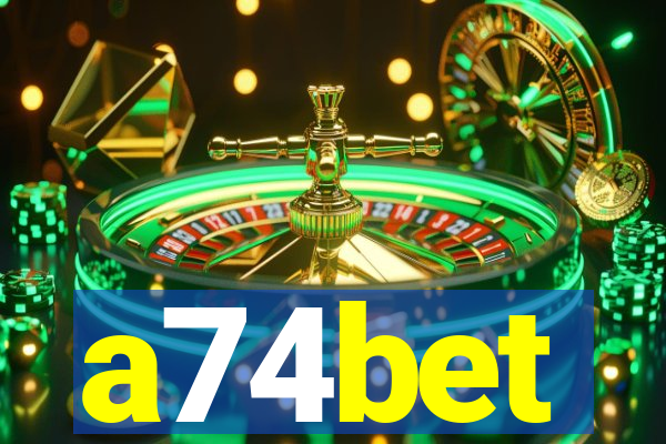 a74bet