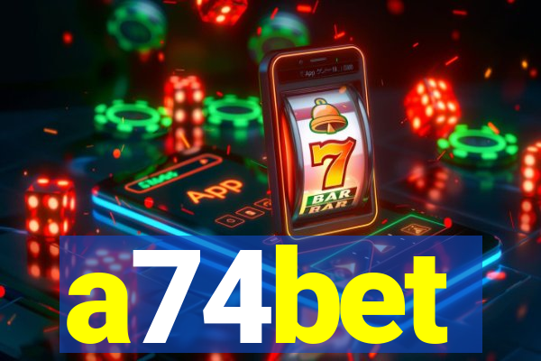 a74bet