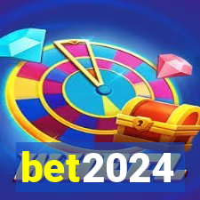 bet2024