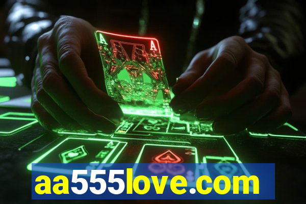 aa555love.com