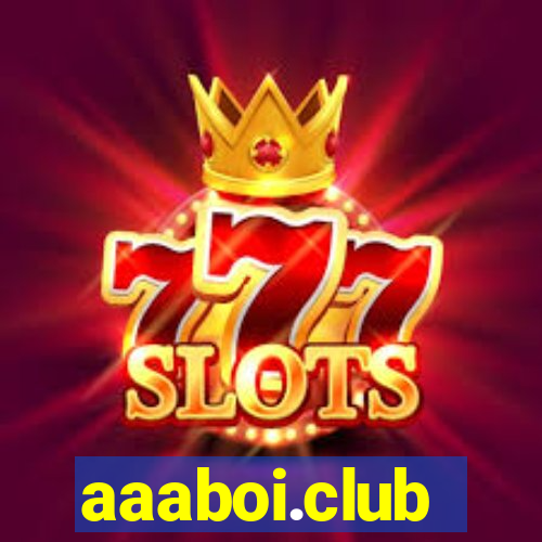 aaaboi.club