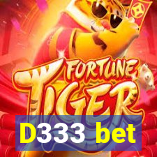 D333 bet