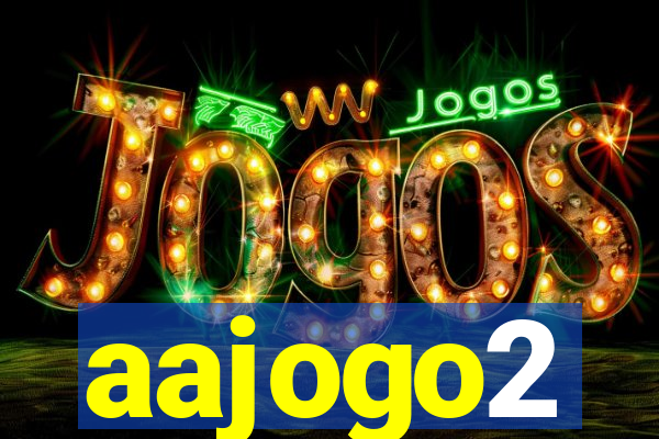 aajogo2