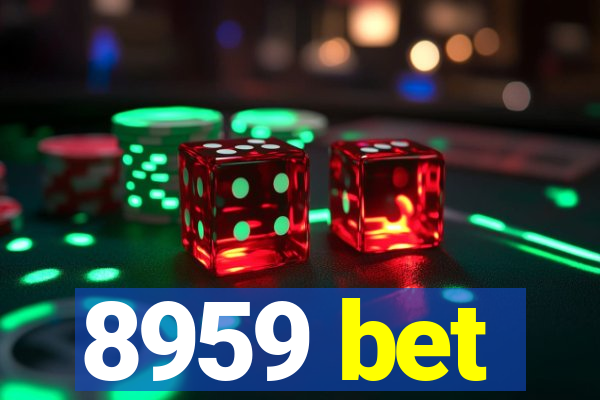 8959 bet