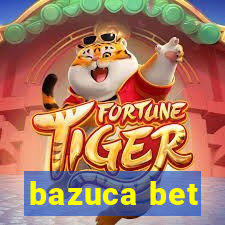 bazuca bet