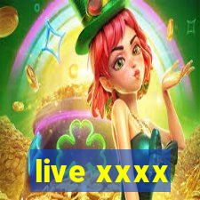 live xxxx