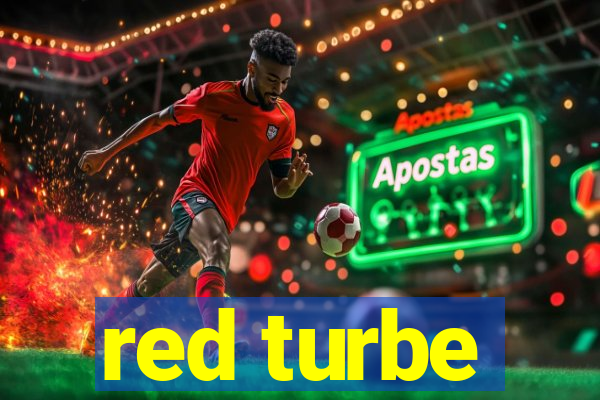 red turbe