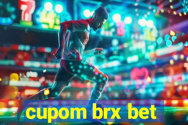 cupom brx bet