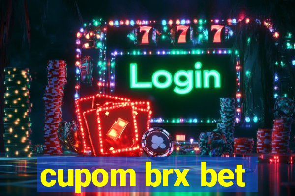 cupom brx bet