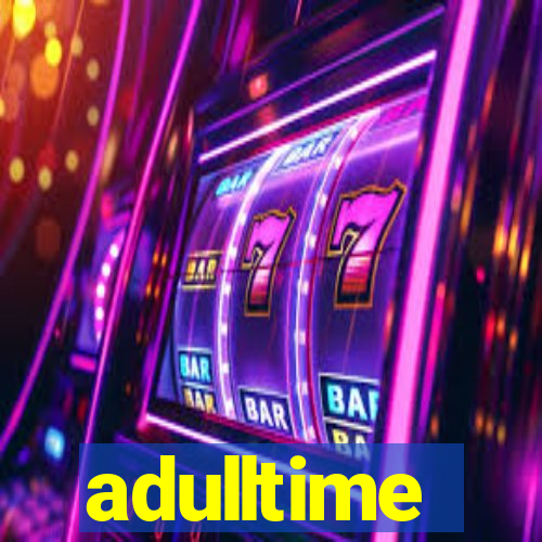 adulltime